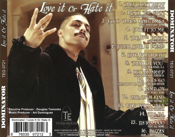 Dominator - Love It Or Hate It Chicano Rap